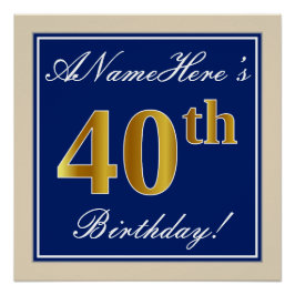 エレガント青、フェイク金ゴールド40歳の誕生日+名前 ポスター