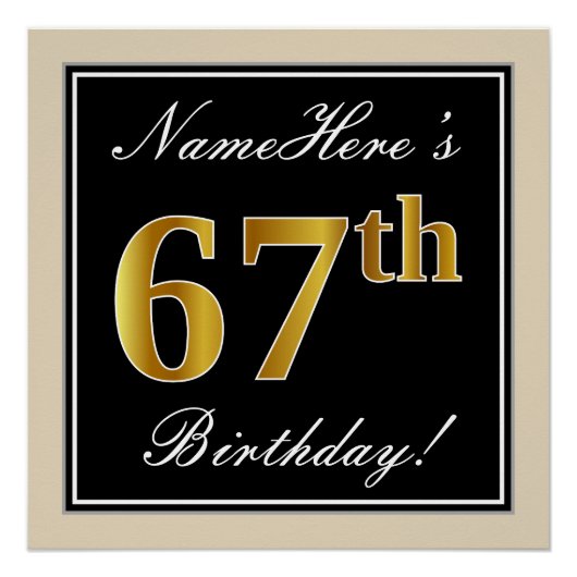 エレガント黒、フェイク金ゴールド67番目の誕生日+名前 ポスター (正面)