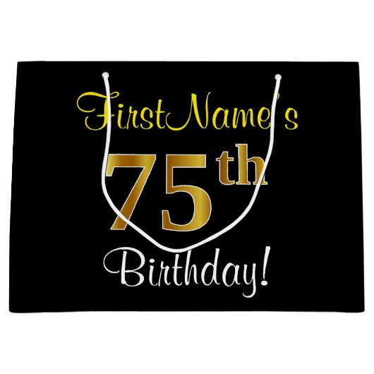 エレガント黒、フェイク金ゴールド75番目の誕生日+名前 ラージペーパーバッグ (正面)