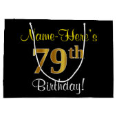 エレガント黒、フェイク金ゴールド79番目の誕生日+名前 ラージペーパーバッグ (裏面)