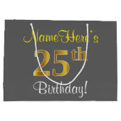 エレガント,グレイ,フェイク金ゴールド25番目の誕生日+名前 ラージペーパーバッグ (裏面)