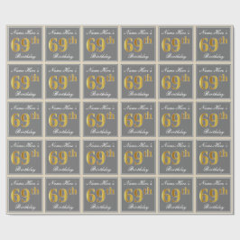 エレガント，グレイ，フェイク金ゴールド69番目の誕生日+名前 ラッピングペーパー