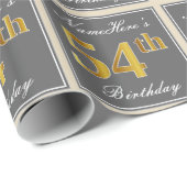 エレガント,グレー,フェイク金ゴールド54番目の誕生日+名前 ラッピングペーパー (ロールコーナー)