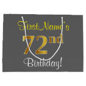 エレガント、グレー、フェイク金ゴールド72番目の誕生日+名前 ラージペーパーバッグ (裏面)