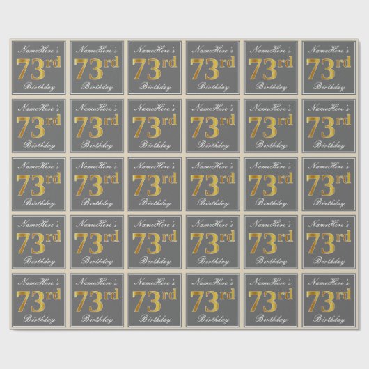 エレガント、グレー、フェイク金ゴールド73番目の誕生日+名前 ラッピングペーパー (フラット)