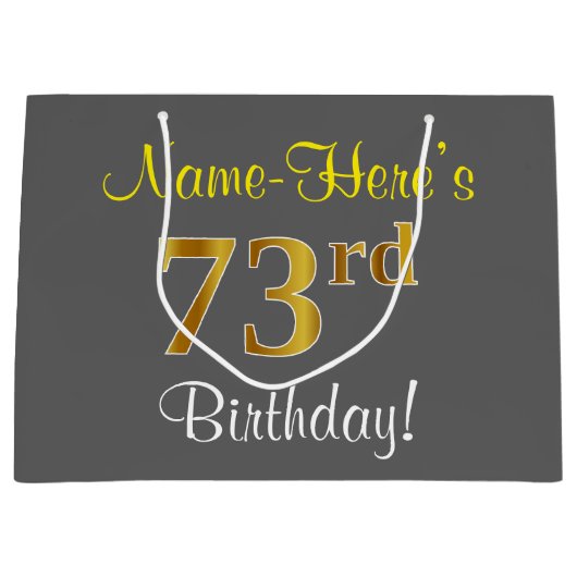 エレガント、グレー、フェイク金ゴールド73番目の誕生日+名前 ラージペーパーバッグ (正面)