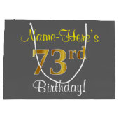 エレガント、グレー、フェイク金ゴールド73番目の誕生日+名前 ラージペーパーバッグ (裏面)