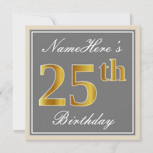 エレガント グレー 偽の金 25歳の誕生日 + 名前 招待状