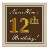 エレガント、ブラウン、フェイク金ゴールド12番目の誕生日+名前 ポスター (正面)