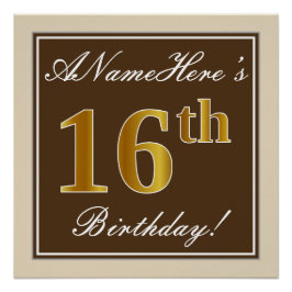 エレガント、ブラウン、フェイク金ゴールド16番目の誕生日+名前 ポスター