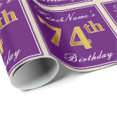 エレガント,紫,フェイク金ゴールド74番目の誕生日+名前 ラッピングペーパー (ロールコーナー)