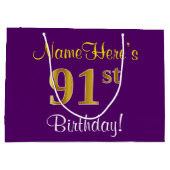 エレガント，紫，フェイク金ゴールド91番目の誕生日+名前 ラージペーパーバッグ (裏面)