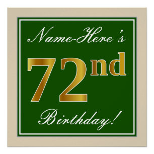 エレガント、緑、フェイク金ゴールド72番目の誕生日+名前 ポスター