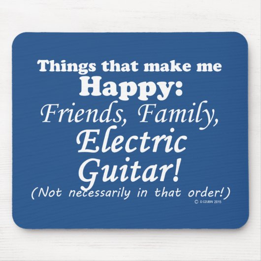 エレクトリックギターが嬉しい マウスパッド (正面)