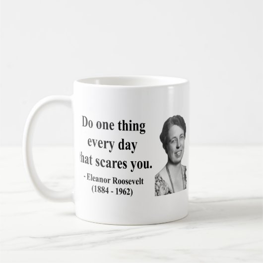 エレノア・ルーズベルトの引用文2b コーヒーマグカップ (左)