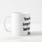 エレノア・ルーズベルトの引用文 コーヒーマグカップ (左)