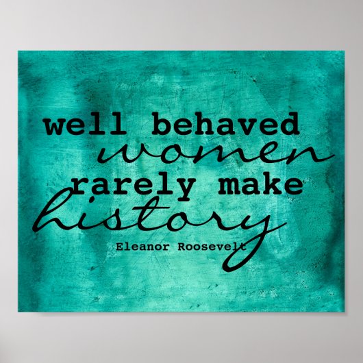 エレノア・ルーズベルト引用文の女性用ポスター ポスター (正面)