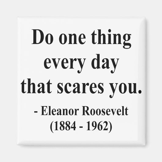 エレノールルーズベルト引用文2a マグネット (正面)