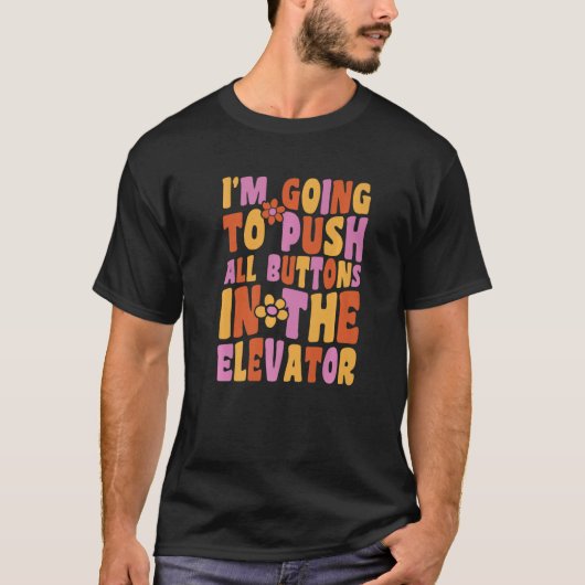 エレベーターボタン エレベーター点検士 機械工 設置 Tシャツ (正面)