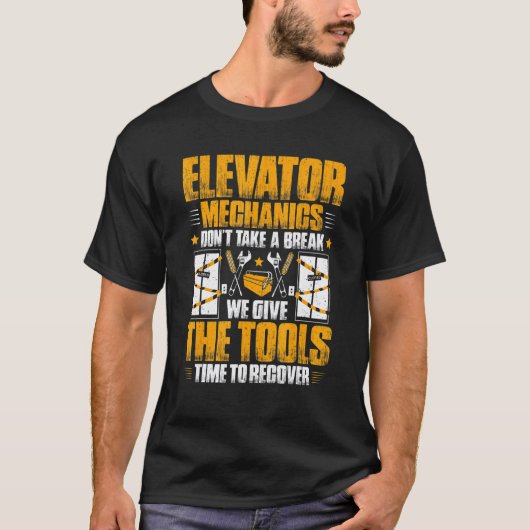 エレベーターメカニックの回復の時 Tシャツ (正面)
