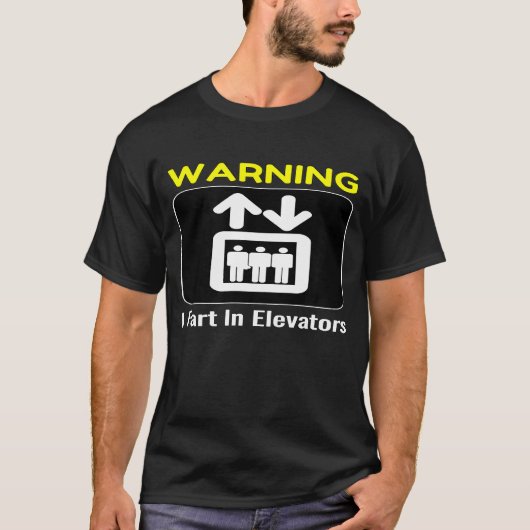 エレベ警告ーターズI Fart In Elevators Tee Tシャツ (正面)