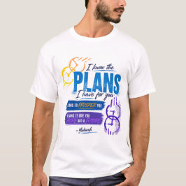 エレミヤ書 29:11 希望。目的。約束。 Tシャツ