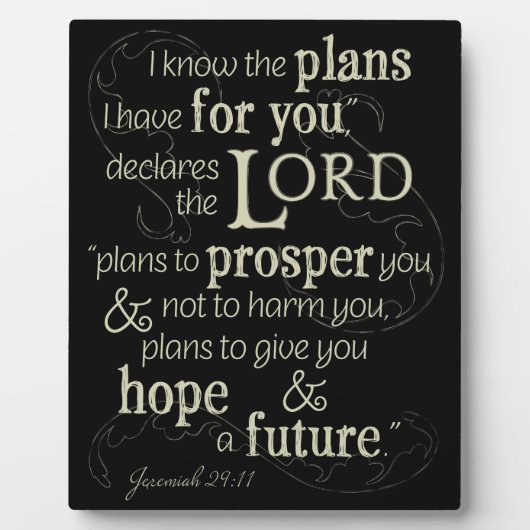 エレミヤ29:11わたしはあなたのために持っている計画を知っている… フォトプラーク (正面)