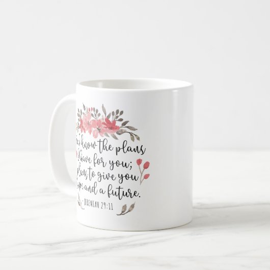 エレミヤ29 11 – 私は計画を知っている – フローラ コーヒーマグカップ (正面左)