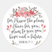 エレミヤ29 11 – 私は計画を知っている – フローラ ラウンドシール (正面)