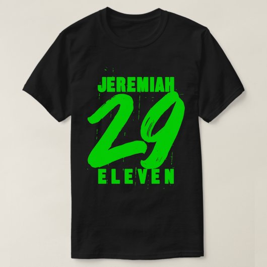 エレミヤ29 11 Eleven Christian Bible Verse引用文 Tシャツ (デザイン正面)