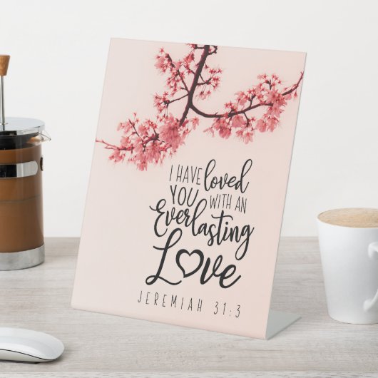 エレミヤ31:3わたしは聖書の聖句を愛した 台座サイン (インサイチュ)