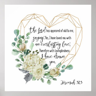エレミヤ31:3わたしは、あなたがたを愛し、永遠の愛を愛した ポスター