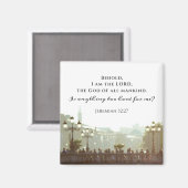 エレミヤ32:27わたしに懸命は何か。 マグネット (正面/裏面)