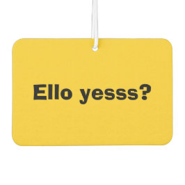 エロイェスおもしろい引用文ウィズブラック文字 カーエアーフレッシュナー