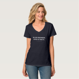 エンジニアです。数学が得意 Tシャツ