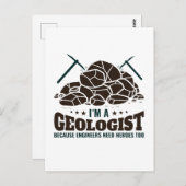 エンジニアにはヒーローが必要なため、私は地質学者だ ポストカード (正面/裏面)