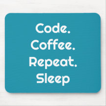 エンジニアのための - コード. コーヒー. 眠る マウスパッド