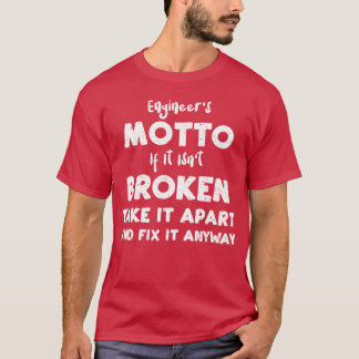 エンジニアのモットー 壊れないならそれでいい Tシャツ
