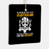 エンジニアは常に電気技師に優しい セラミックオーナメント (右)