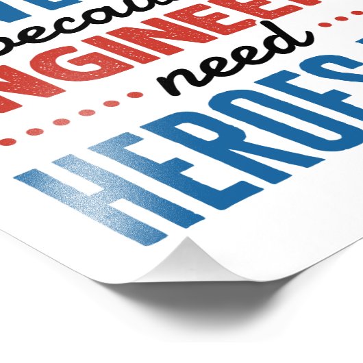 エンジニアもヒーローを必要とするので、私は測量士だ フォトプリント            (角)