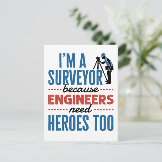 エンジニアもヒーローを必要とするので、私は測量士だ ポストカード (スタンド正面)