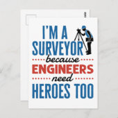 エンジニアもヒーローを必要とするので、私は測量士だ ポストカード (正面/裏面)