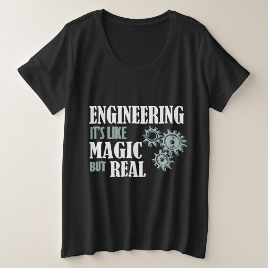 エンジニアリング-魔法みたいだけど実在 プラスサイズTシャツ (デザイン正面)