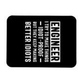 エンジニア私は物事を愚かな証拠にしようとするが、彼らは マグネット (横)