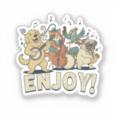 「エンジョイ」- かわいいペットが楽器を演奏 シール (正面)