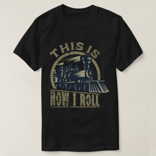 エンジンの鉄道の恋人の列車私は転がこれ Tシャツ (デザイン正面)