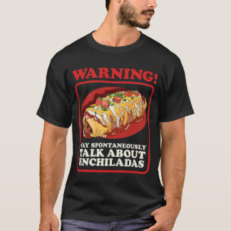 エンチラダがエンチラダについて語る Tシャツ