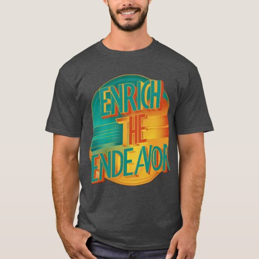 エンデバーを豊かにする Tシャツ (正面)