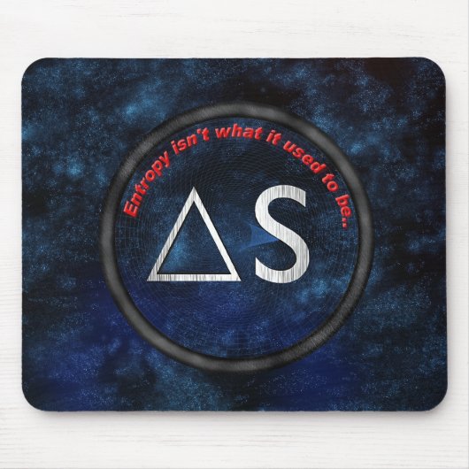 エントロピーはであるのが常であったものではないです マウスパッド (正面)