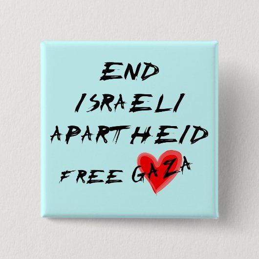 エンドイスラエルのアパルトヘイド無料ハートガザ 缶バッジ (正面)